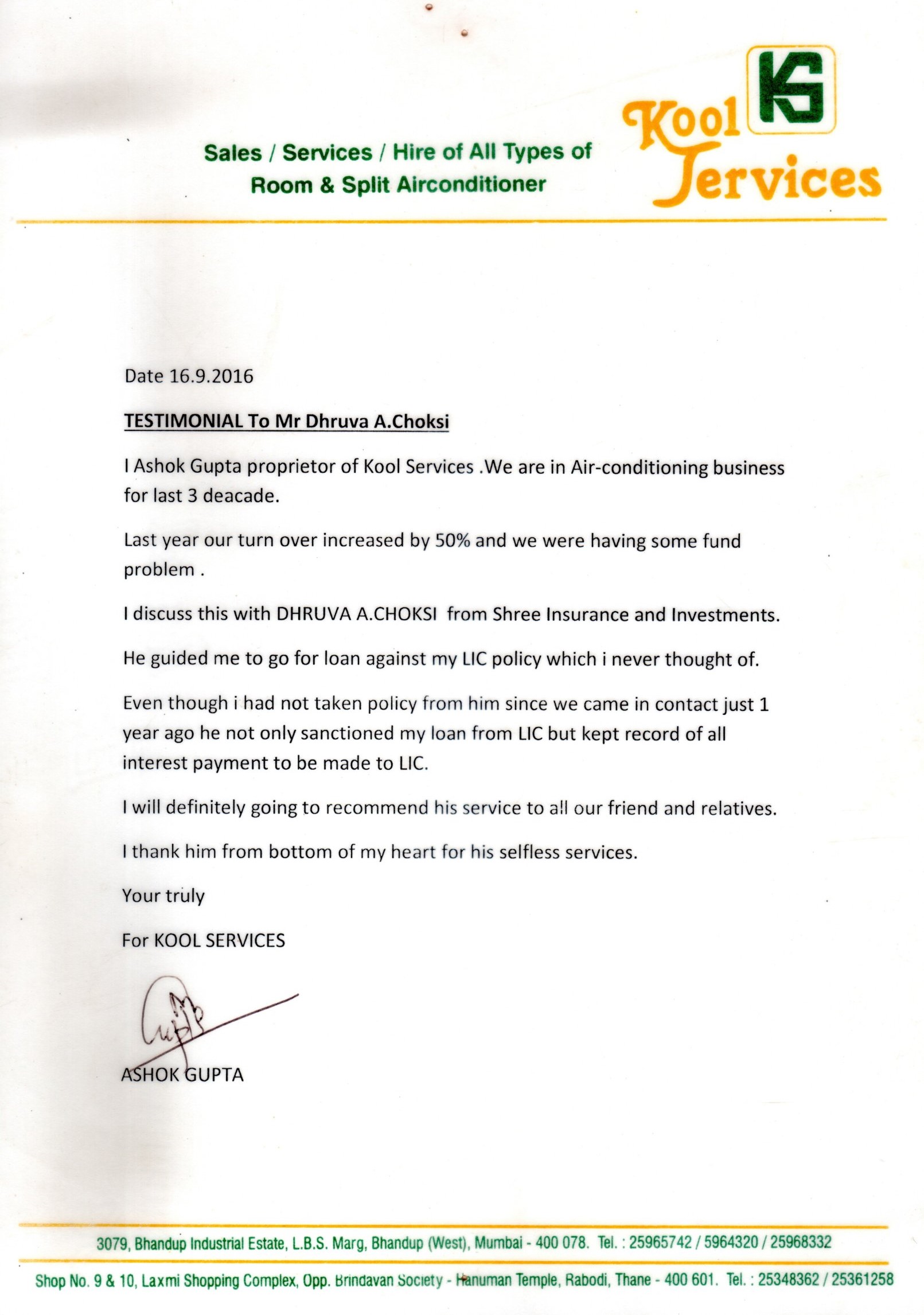 Second testimonial from Ashok Gupta, Kool Services